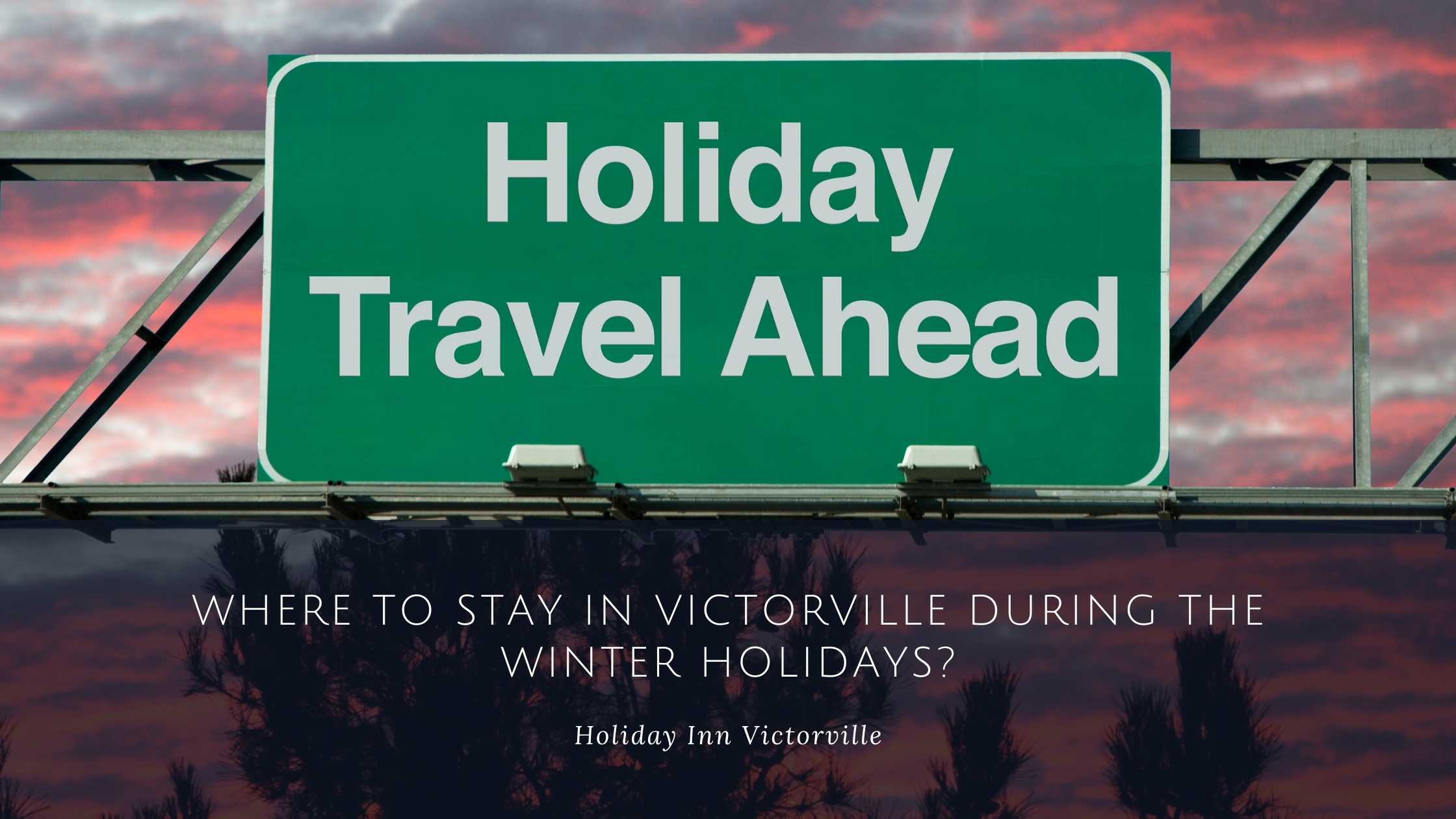 where to stay in Victorville