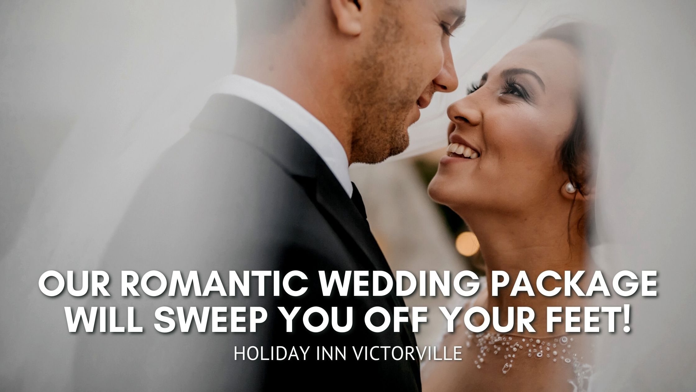 Our Romantic Wedding Package Will Sweep You Off Your Feet!